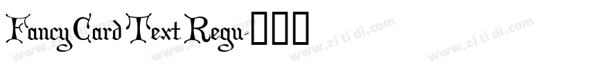 Fancy Card Text Regu字体转换
